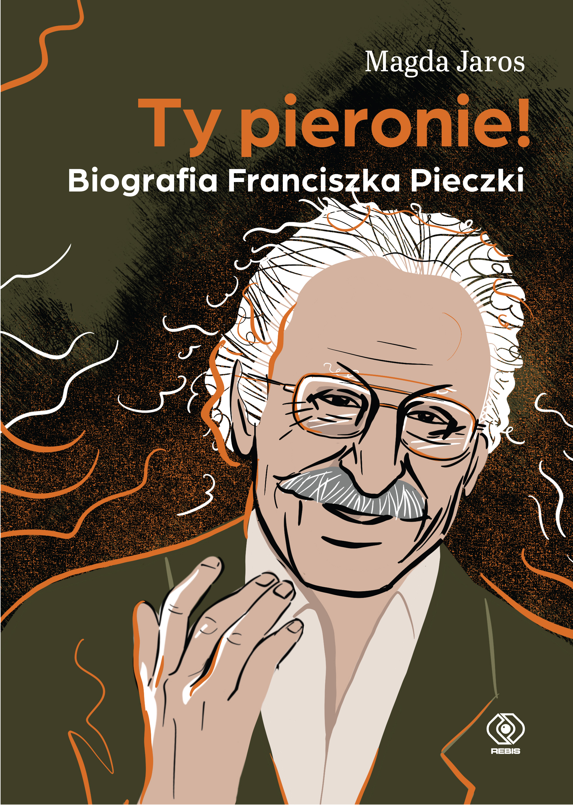 "Ty pieronie"  - 95 rocznica urodzin Franciszka Pieczki!